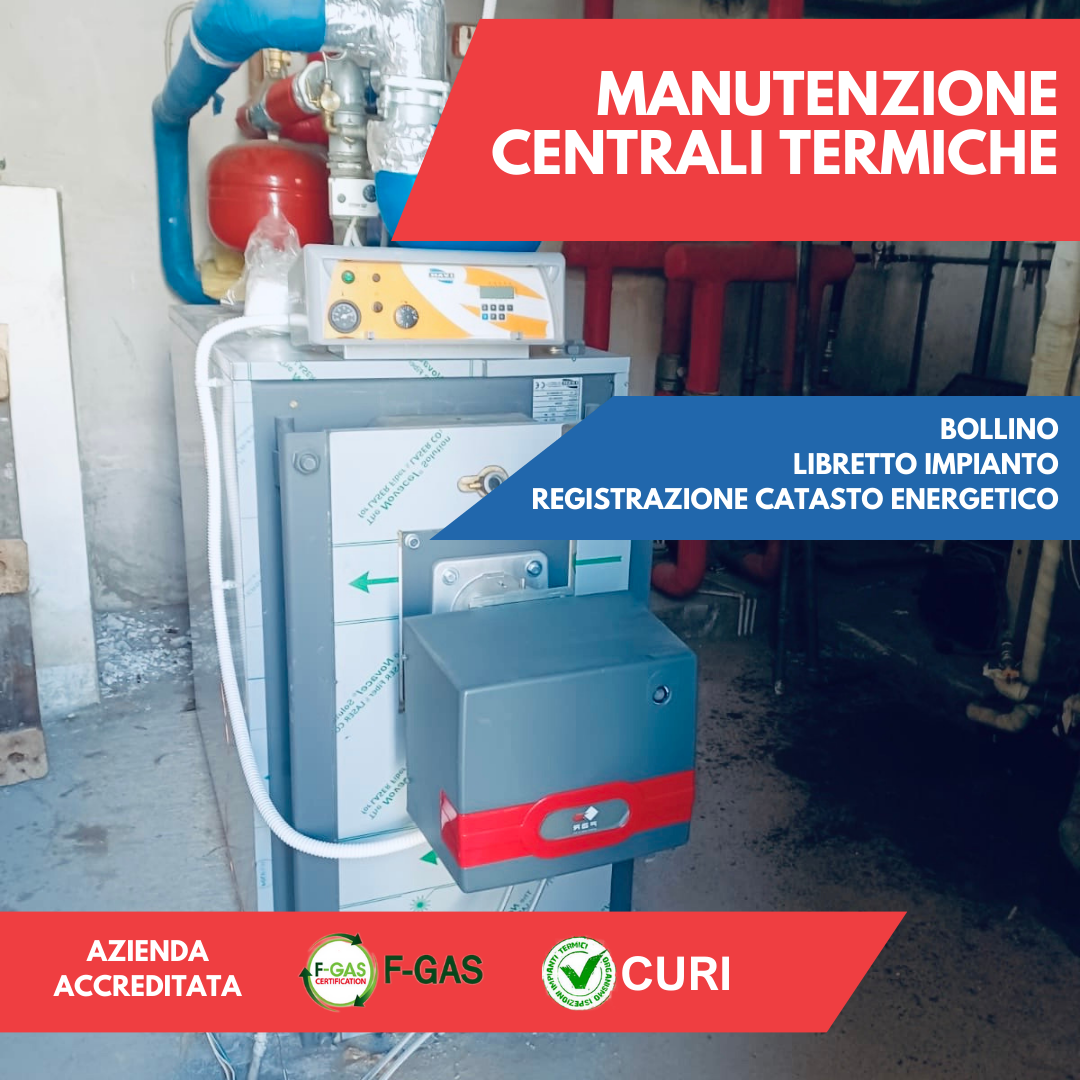 MANUTENZIONE CENTRALI TERMICHE