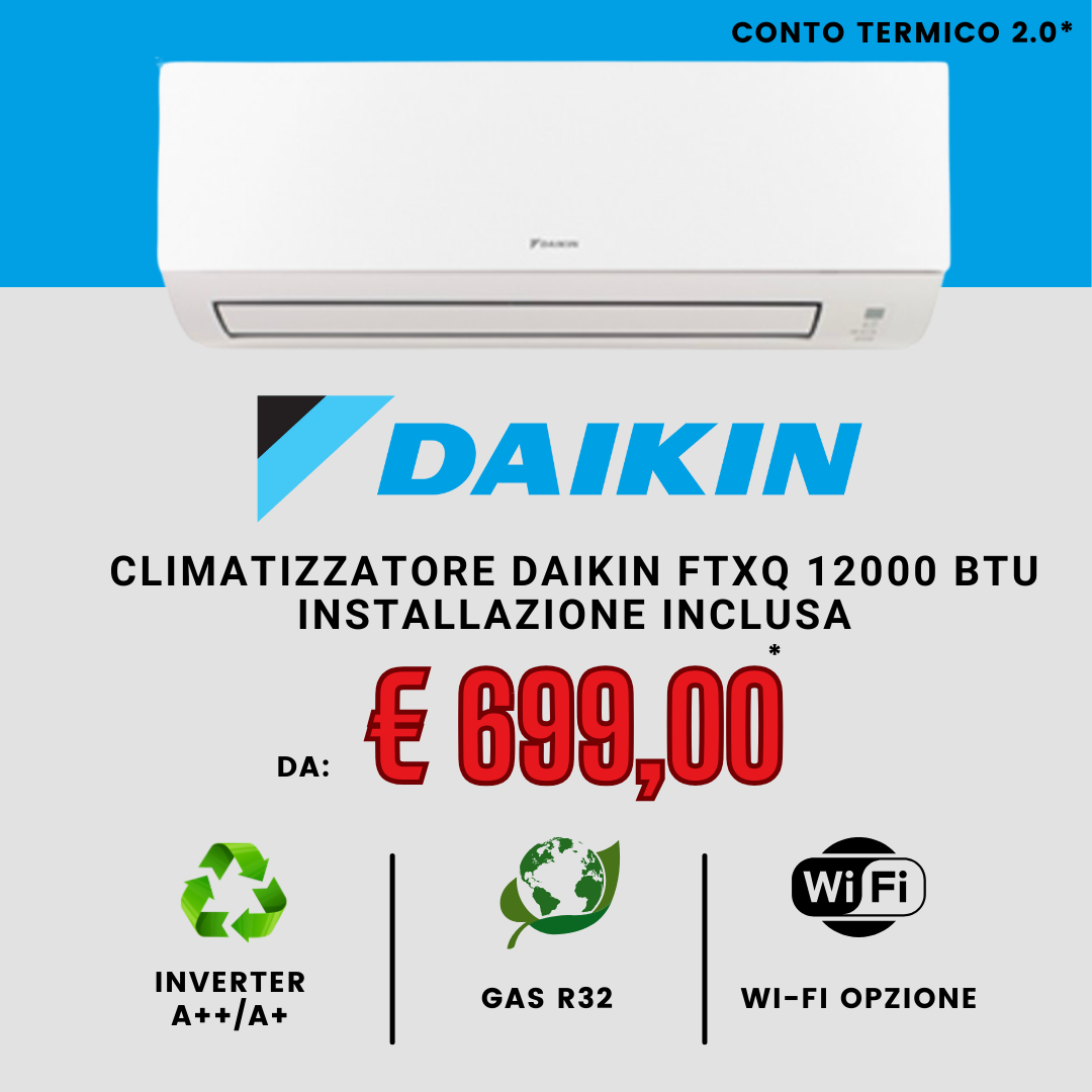 Offerta CLIMATIZZATORE DAIKIN BBOP FTX da € 699,00 euro SCONTO IN FATTURA CON CESSIONE DEL CREDITO PER CONTO TERMICO 2.0