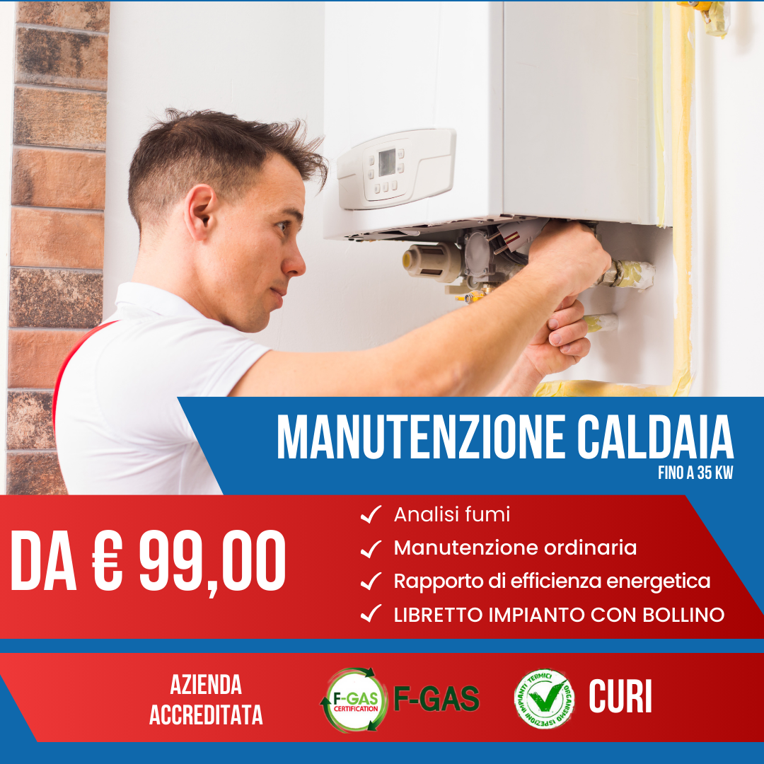 Offerta MANUTENZIONE CALDAIA CON BOLLINO da 99,00 euro