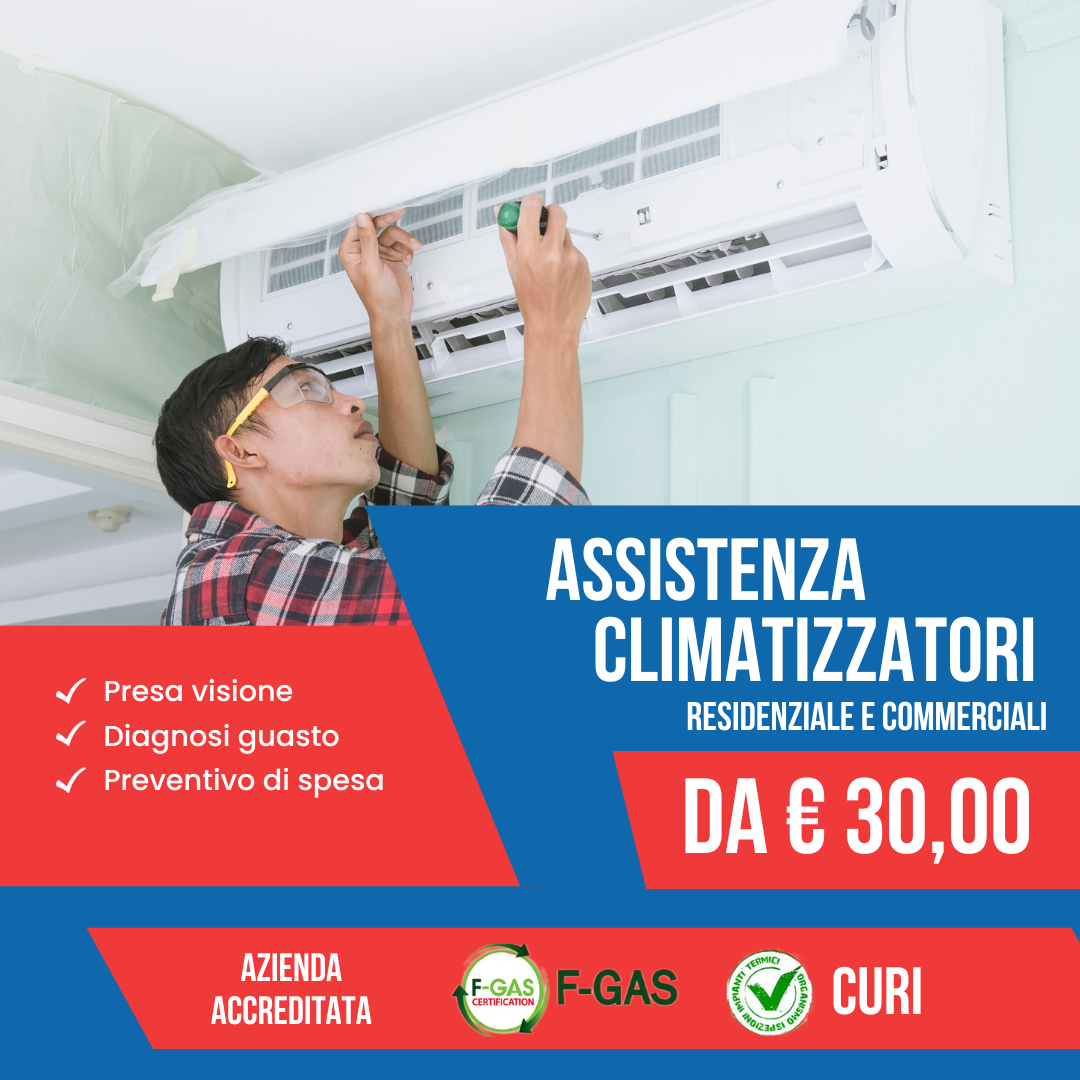 OFFERTA ASSISTENZA CLIMATIZZATORI da € 30,00