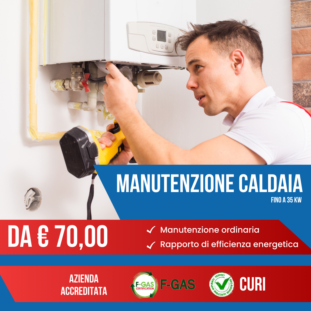 Offerta MANUTENZIONE CALDAIA SENZA BOLLINO da 70,00 euro